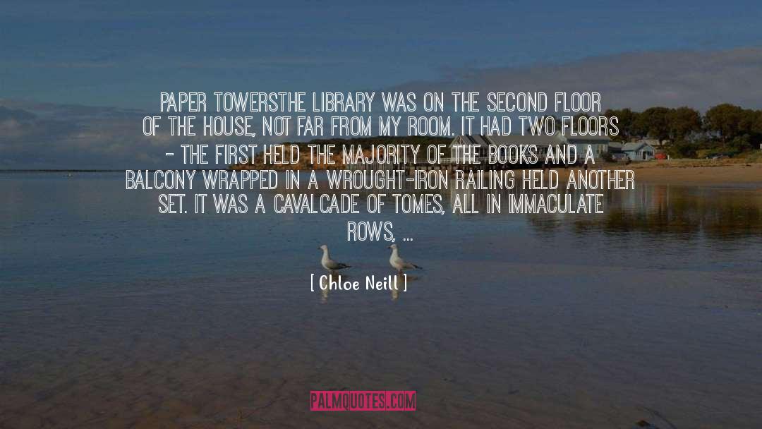 Library And Information Science quotes by Chloe Neill