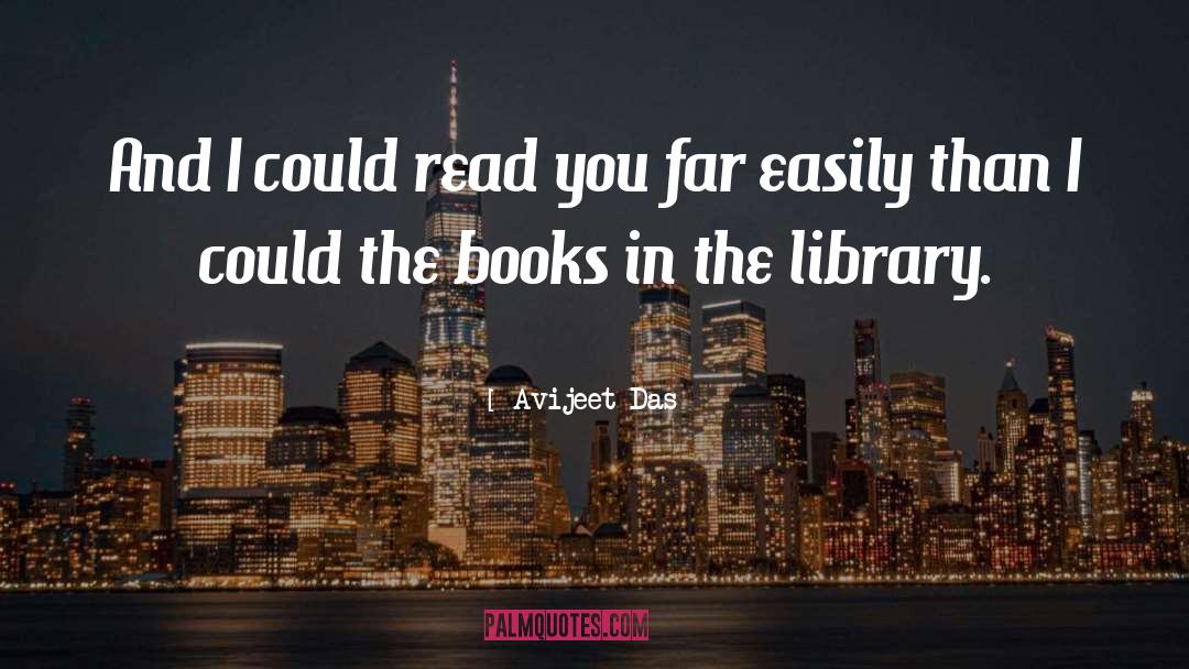 Library Books quotes by Avijeet Das