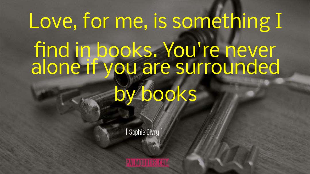 Library Books quotes by Sophie Divry