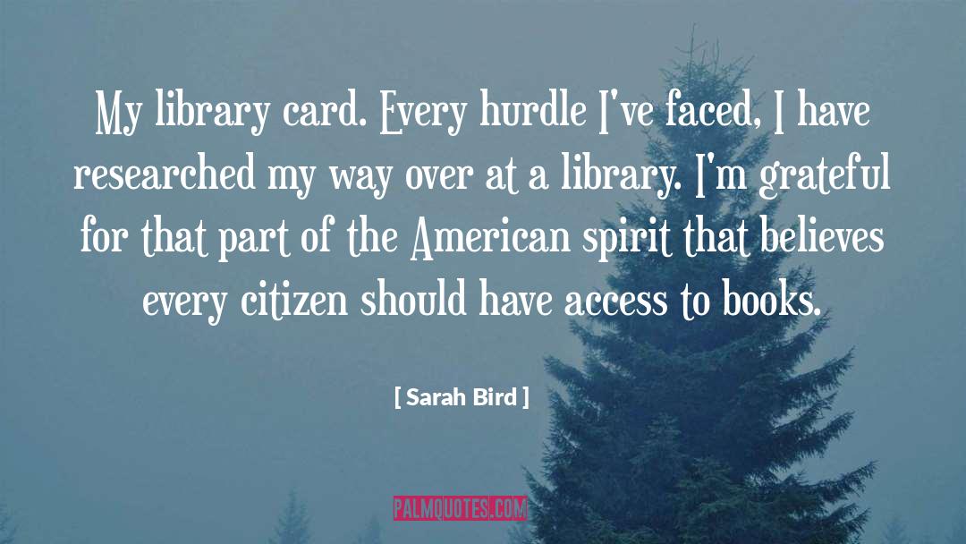 Library Card quotes by Sarah Bird