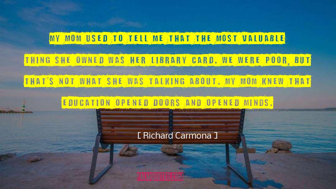 Library Card quotes by Richard Carmona