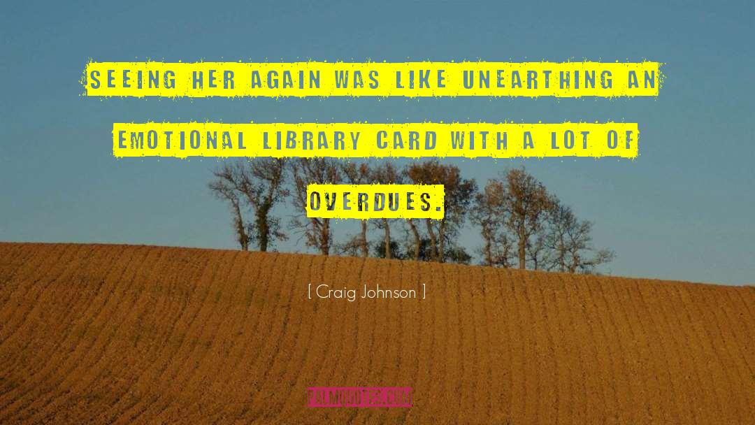 Library Card quotes by Craig Johnson