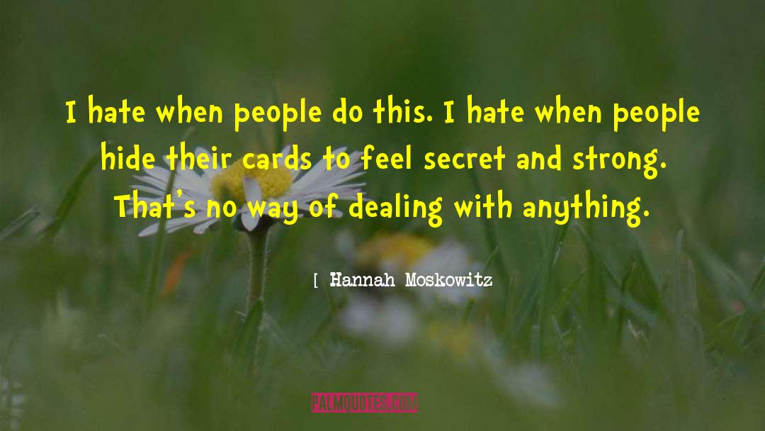 Library Cards quotes by Hannah Moskowitz