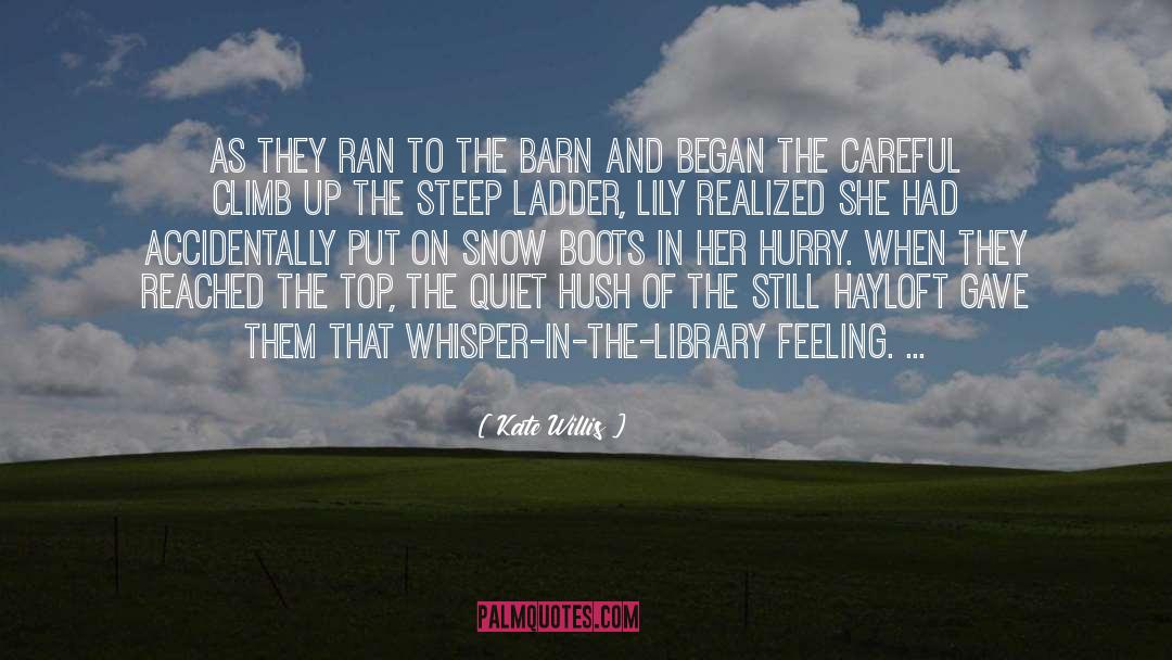 Library Libraries quotes by Kate Willis