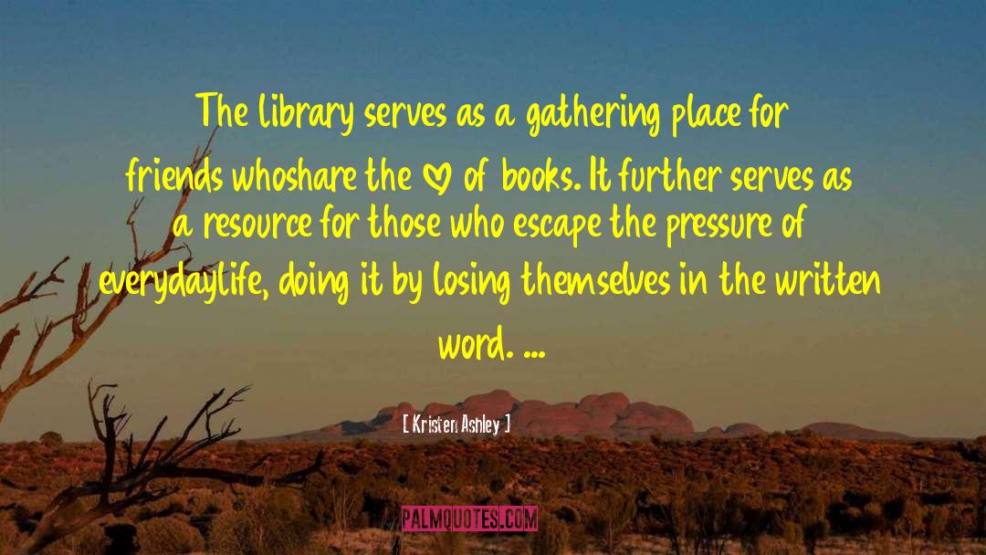 Library Love quotes by Kristen Ashley