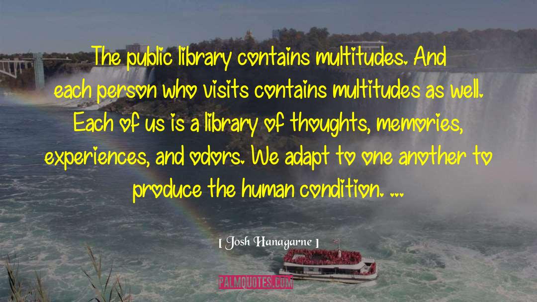 Library Of Alexandria quotes by Josh Hanagarne