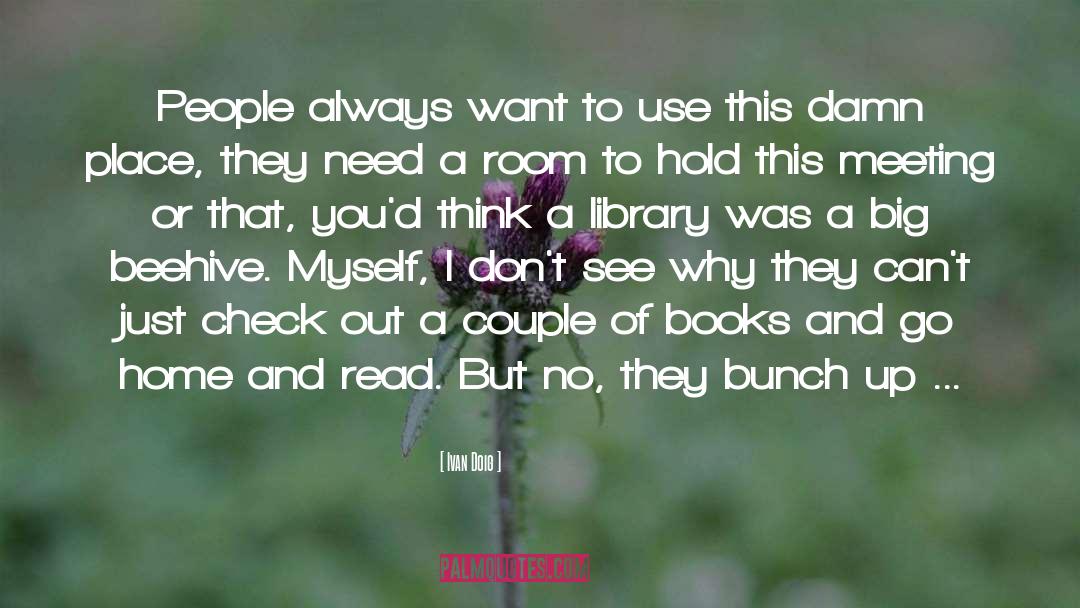 Library quotes by Ivan Doig