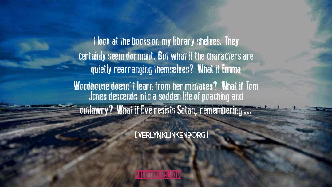 Library quotes by Verlyn Klinkenborg