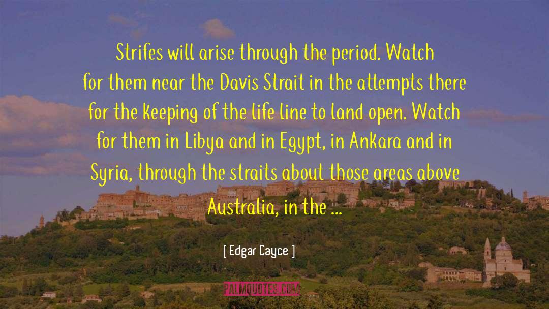 Libya quotes by Edgar Cayce