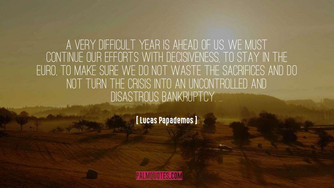 Licata Bankruptcy quotes by Lucas Papademos
