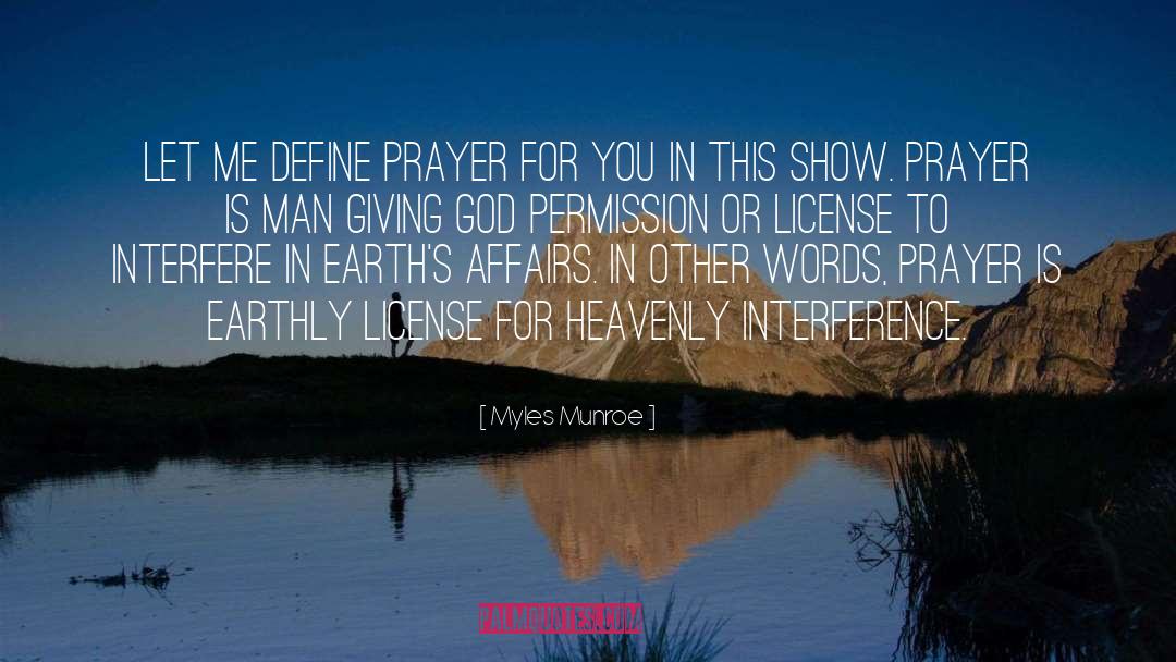 License quotes by Myles Munroe