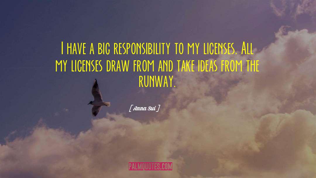 Licenses quotes by Anna Sui