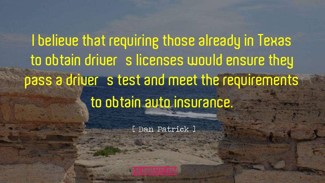 Licenses quotes by Dan Patrick