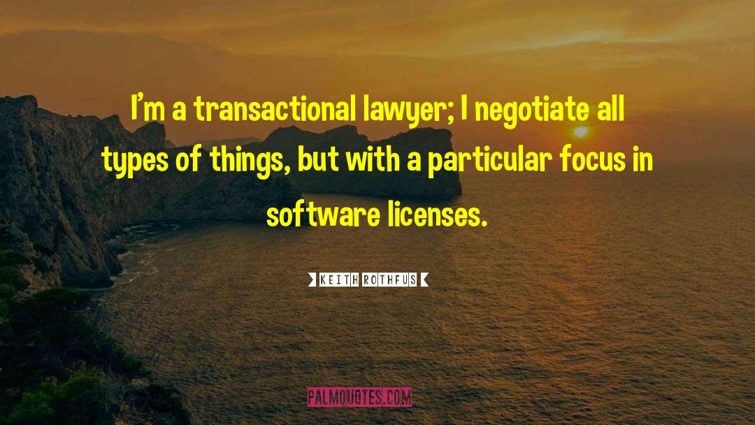 Licenses quotes by Keith Rothfus