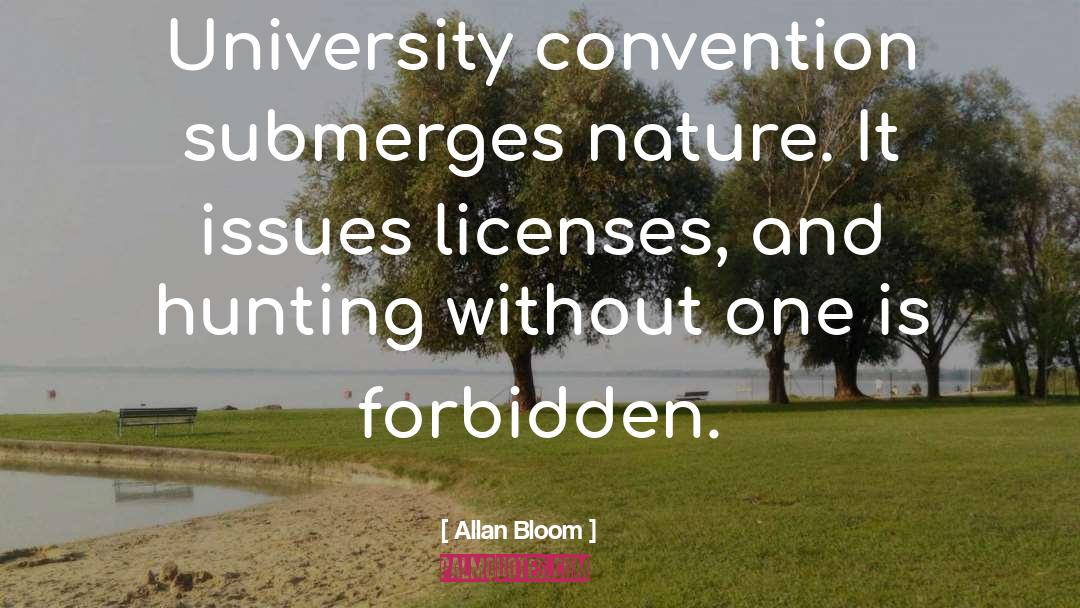 Licenses quotes by Allan Bloom