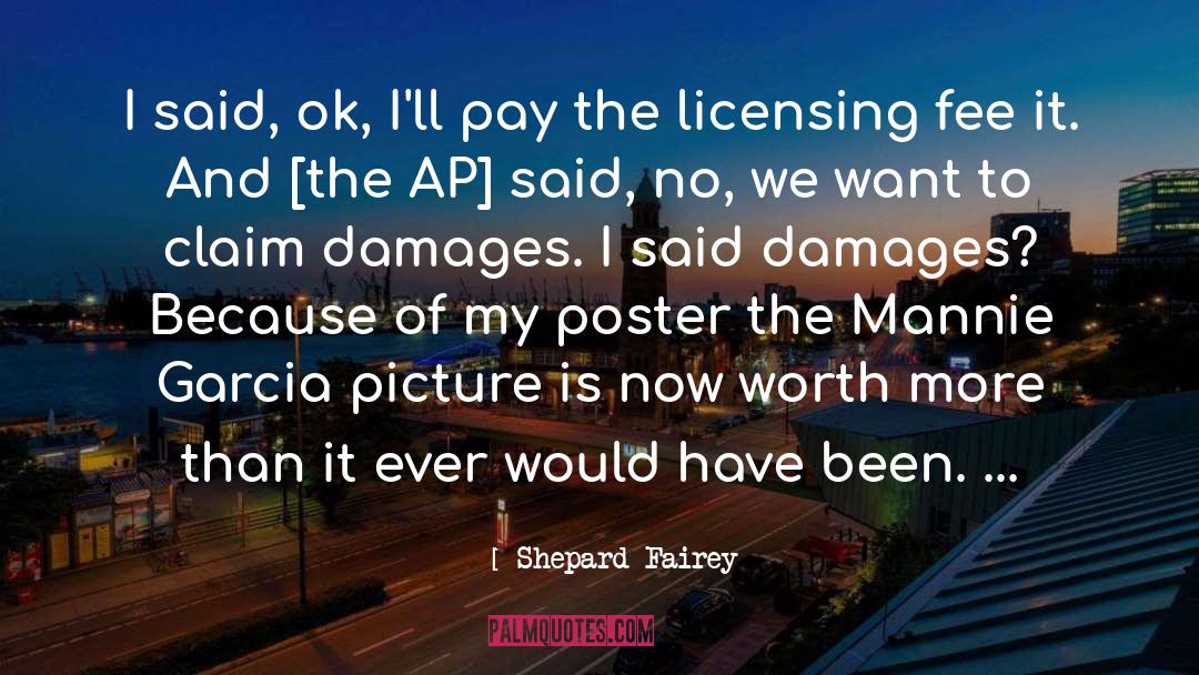 Licensing quotes by Shepard Fairey