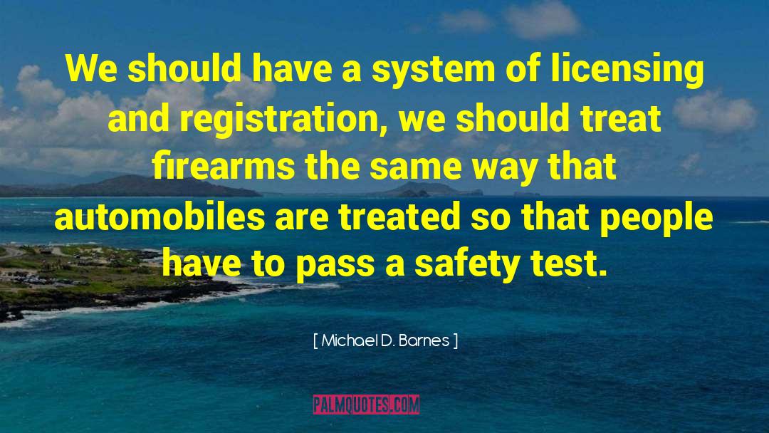 Licensing quotes by Michael D. Barnes