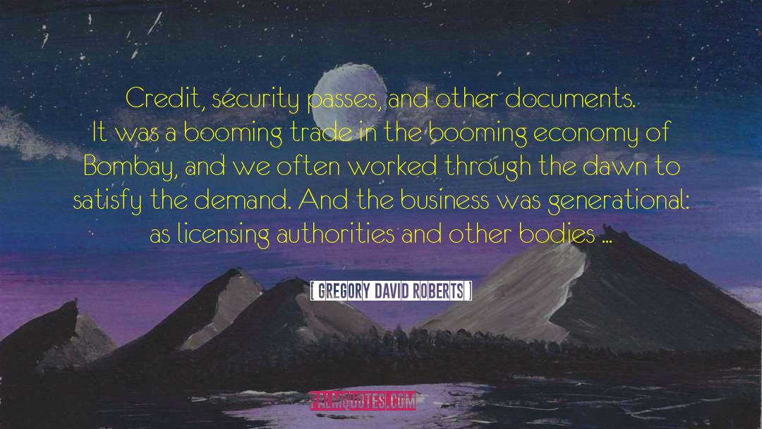 Licensing quotes by Gregory David Roberts