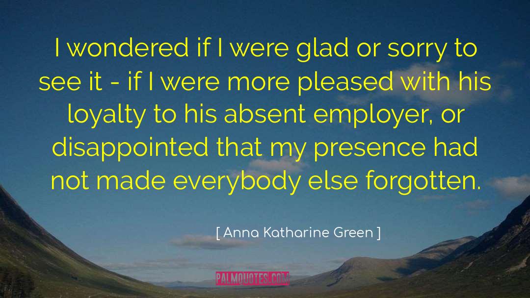 Licia Green quotes by Anna Katharine Green