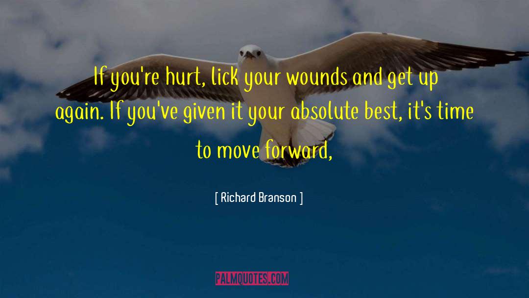 Lick Your Wounds quotes by Richard Branson