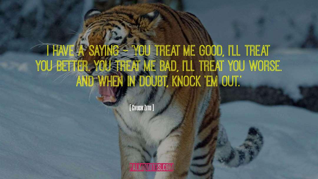 Lickable Treat quotes by Chuck Zito