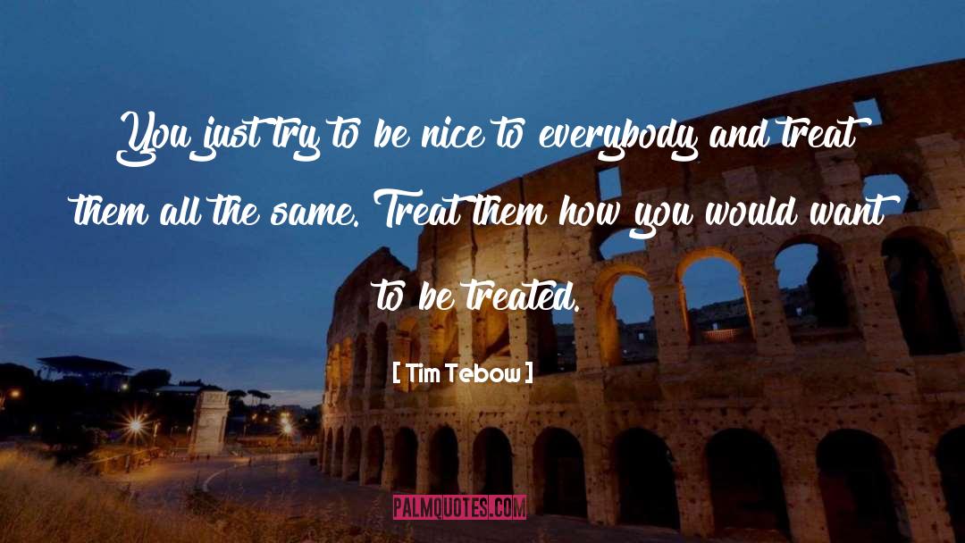 Lickable Treat quotes by Tim Tebow