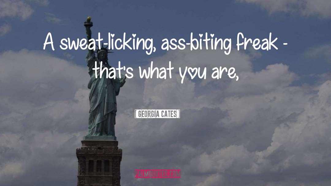 Licking quotes by Georgia Cates