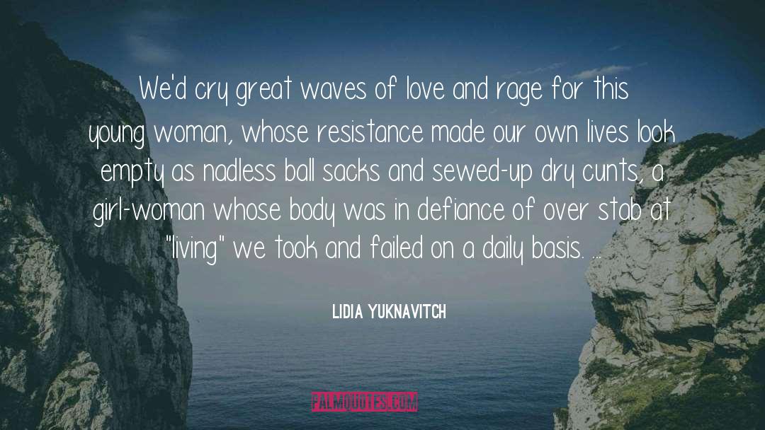 Lidia Yuknavitch quotes by Lidia Yuknavitch