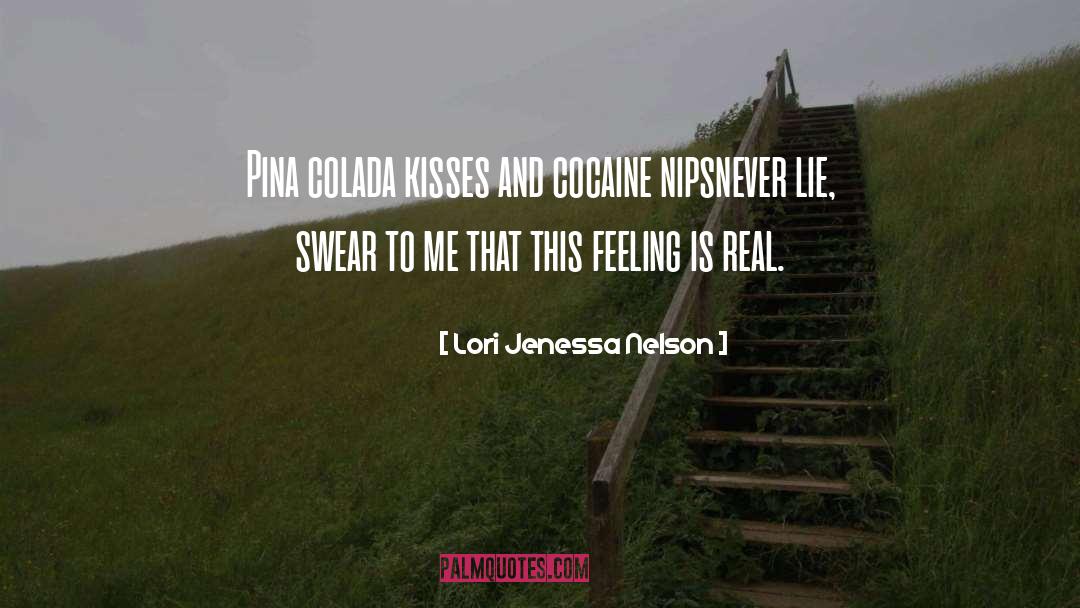 Lie Swear quotes by Lori Jenessa Nelson