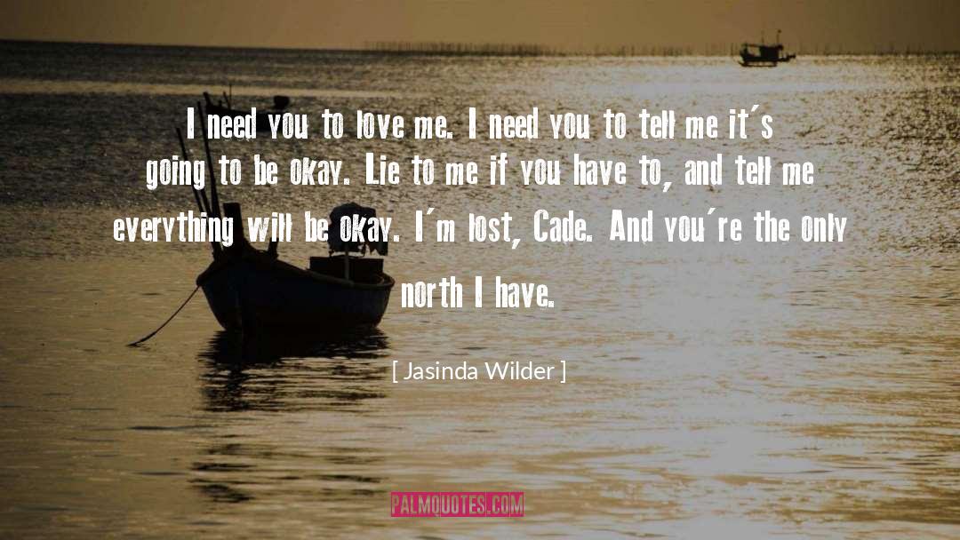 Lie To Me quotes by Jasinda Wilder