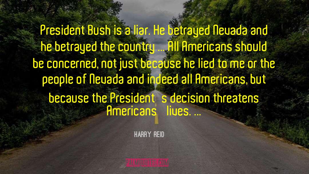 Lied To Me quotes by Harry Reid