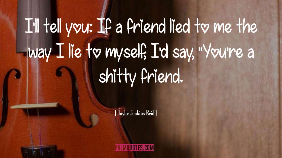 Lied To quotes by Taylor Jenkins Reid
