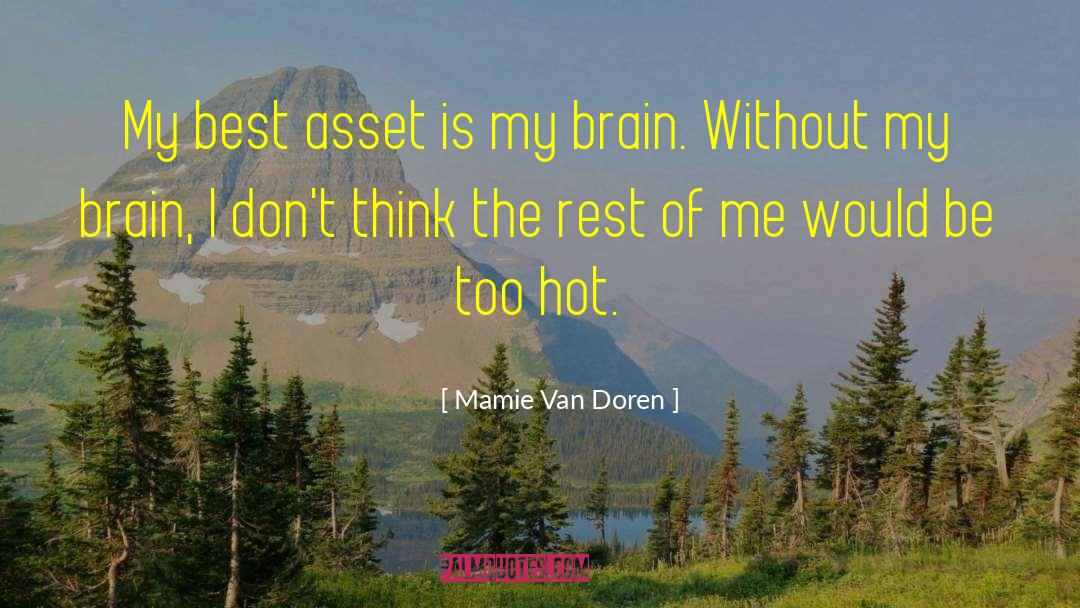 Liefde Van Mijn Leven quotes by Mamie Van Doren