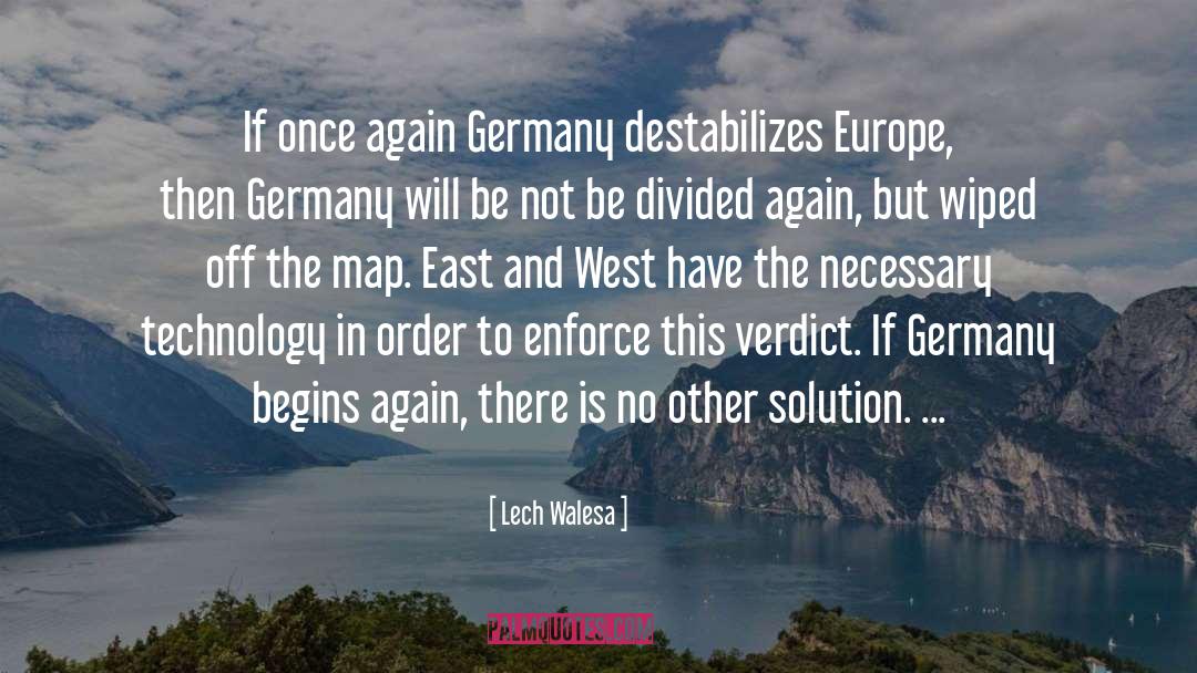 Lienen Germany quotes by Lech Walesa