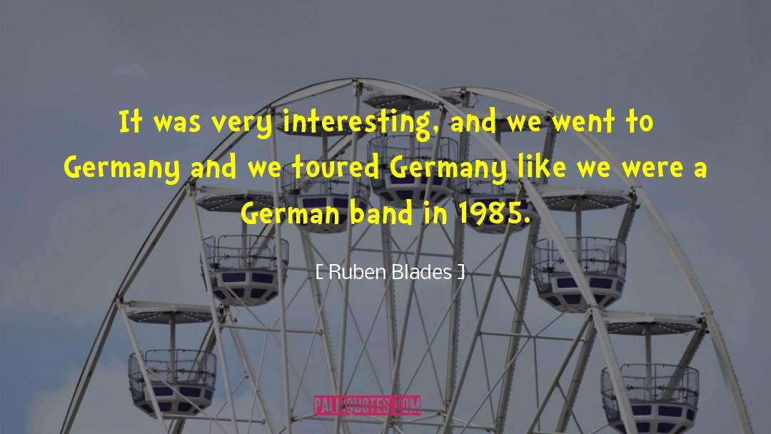 Lienen Germany quotes by Ruben Blades