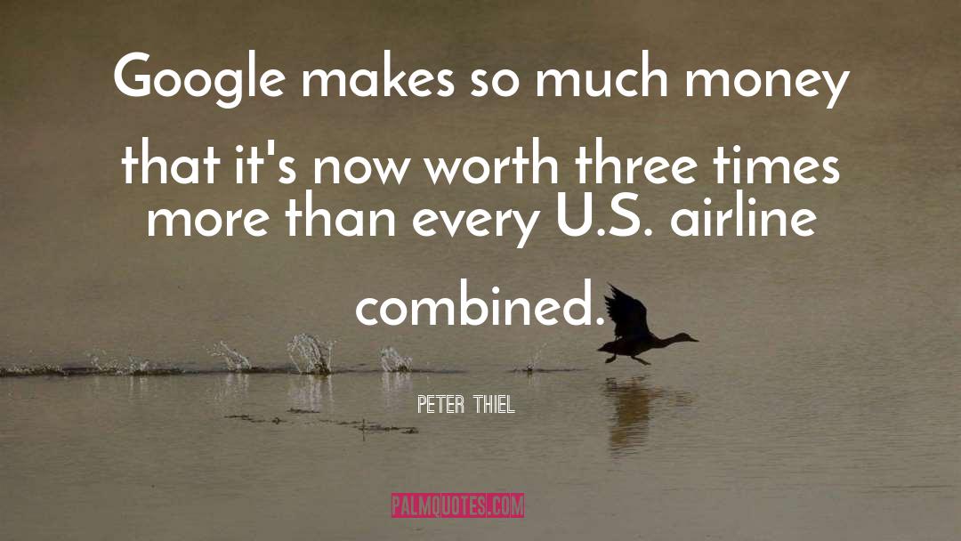Lierde Google quotes by Peter Thiel
