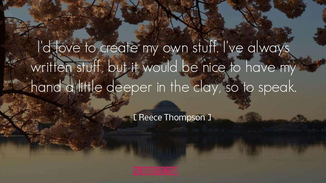 Lies In Love quotes by Reece Thompson