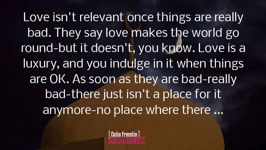 Lies In Love quotes by Celia Fremlin