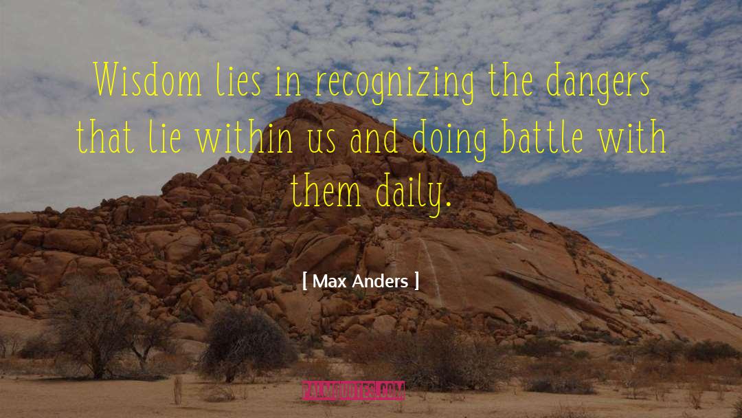 Lies In The Media quotes by Max Anders