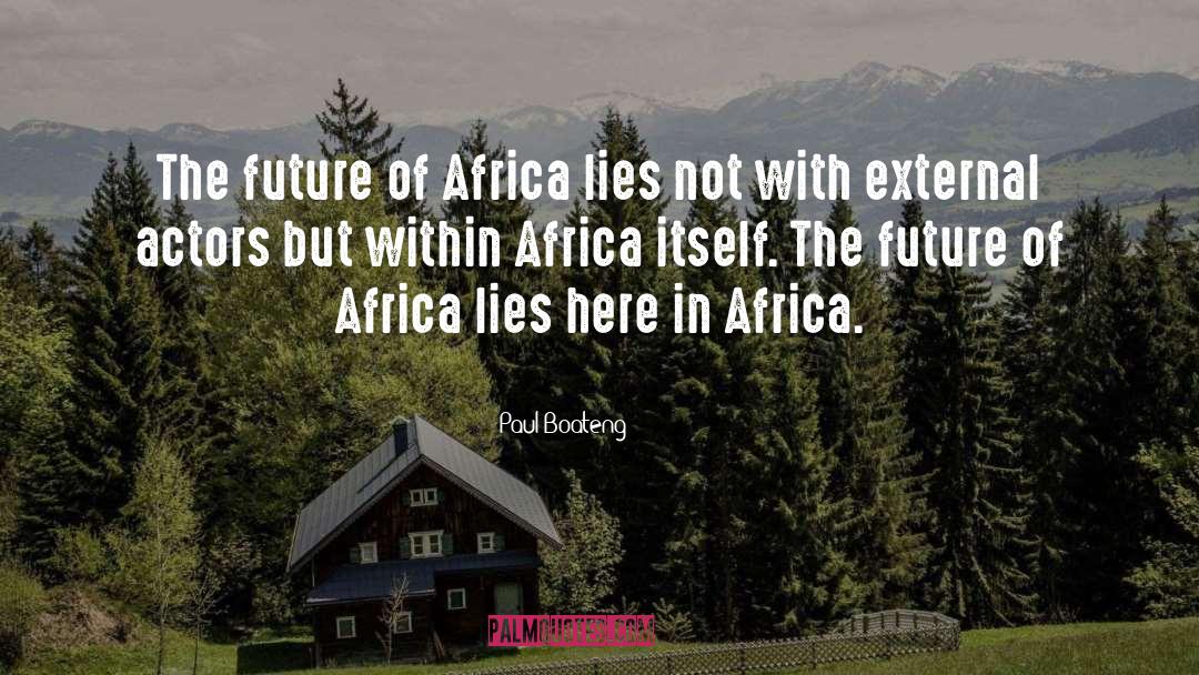 Lies Lying Liars quotes by Paul Boateng