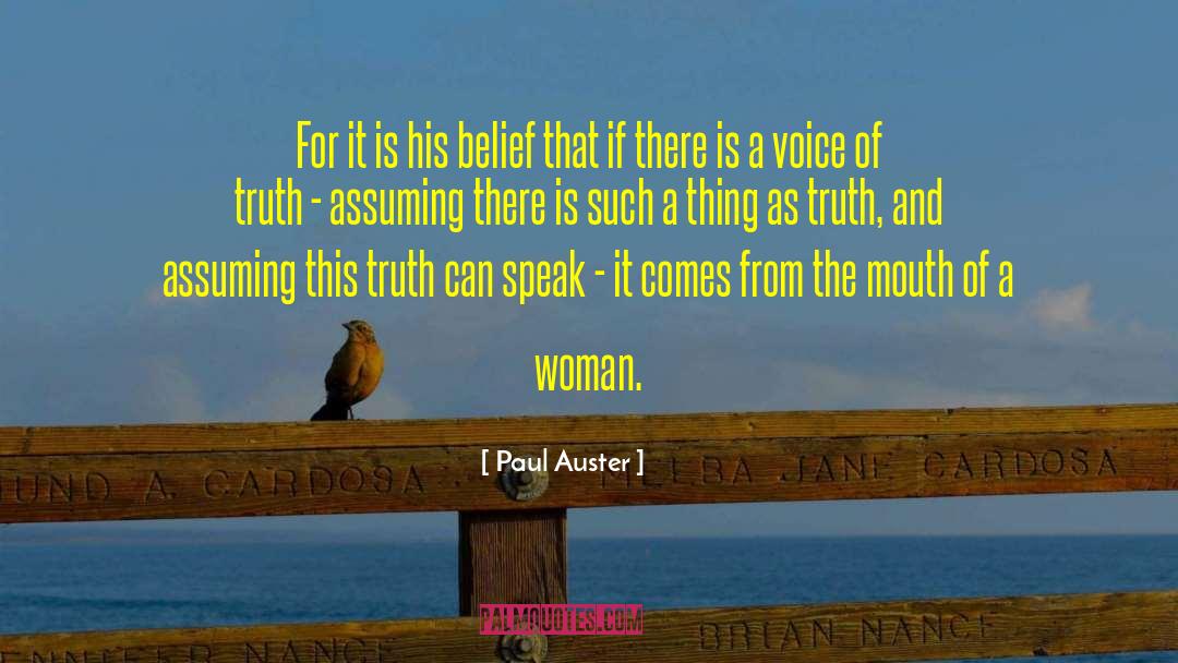 Lies That Speak Truth quotes by Paul Auster