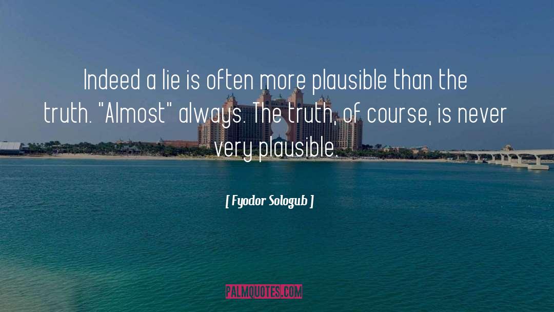 Lies Truth quotes by Fyodor Sologub