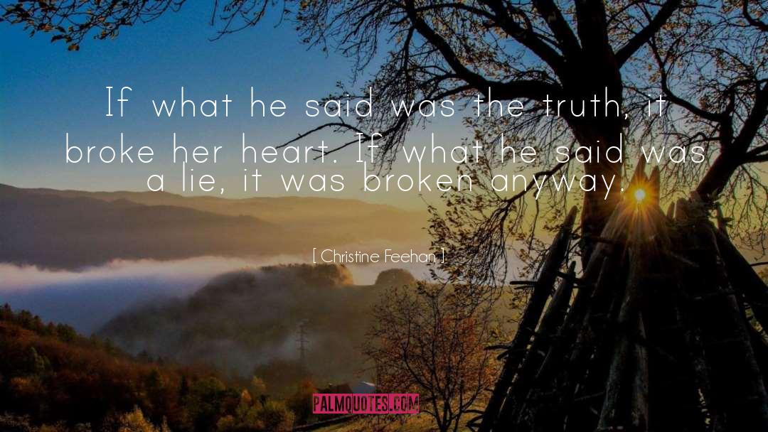 Lies Truth quotes by Christine Feehan