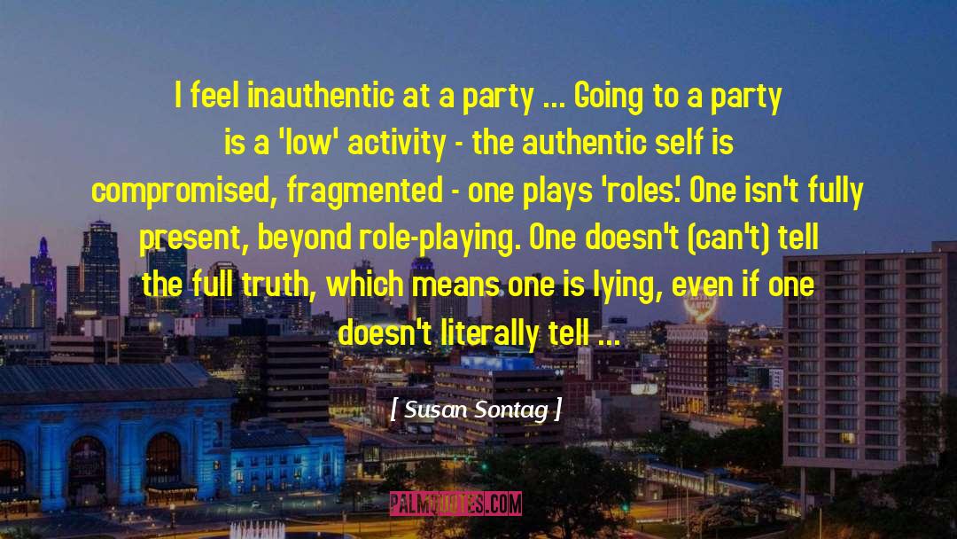 Lies Truth quotes by Susan Sontag