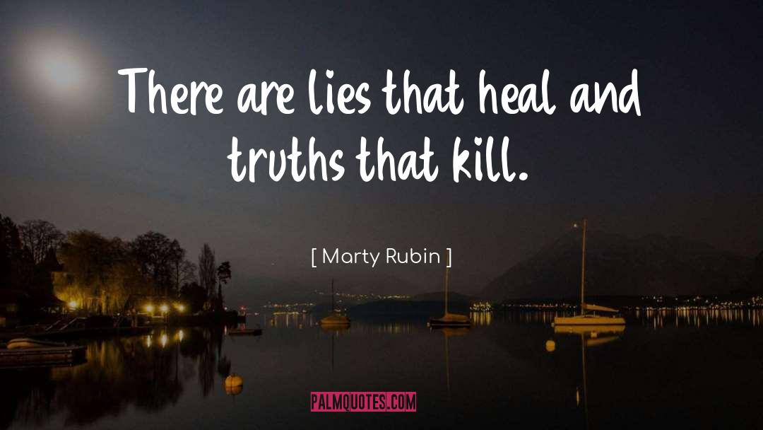 Lies Truth quotes by Marty Rubin