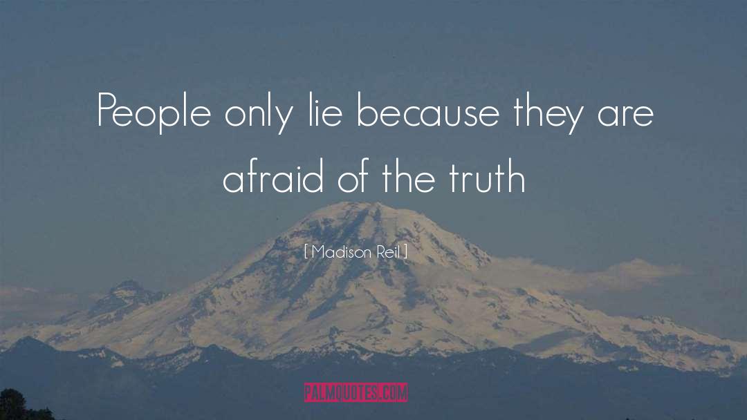 Lies Truth quotes by Madison Reil