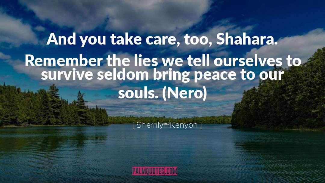 Lies We Tell Ourselves quotes by Sherrilyn Kenyon