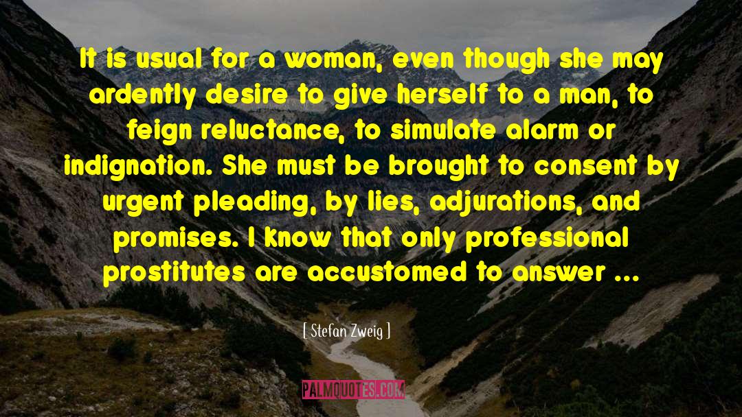 Lies Woman Cheating quotes by Stefan Zweig