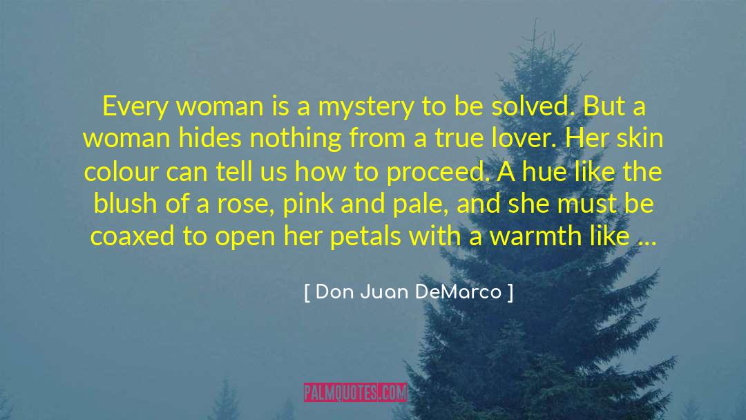 Lies Woman Cheating quotes by Don Juan DeMarco