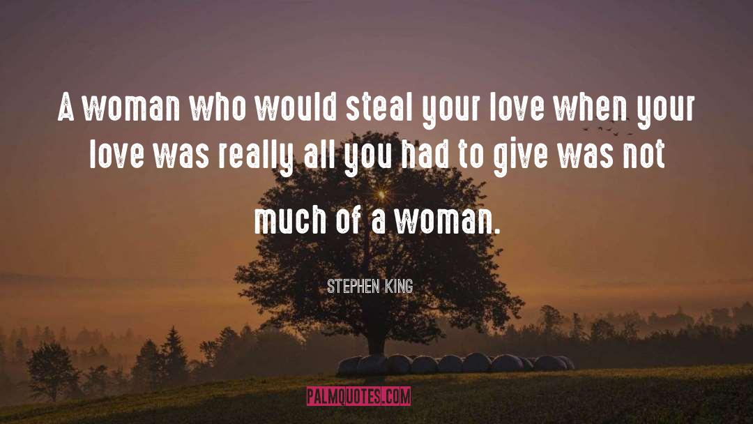 Lies Woman Cheating quotes by Stephen King